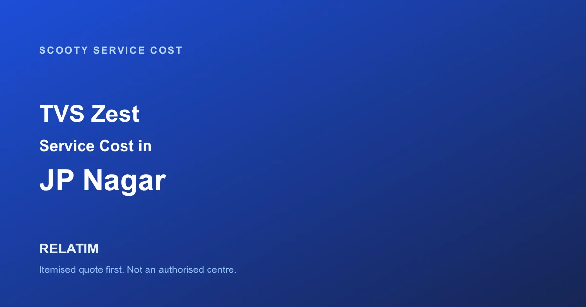 TVS Zest Service Cost in JP Nagar, Bangalore